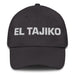 El Tajiko The Tajik Mexican Spanish Pride Gift Regalo Dad Hat - Mexicada