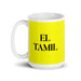 El Tamil The Tamil Funny Home Office Work Coffee Mug Mexican Spanish Pride Gift White Glossy Cup Yellow Card Mug Mexicada