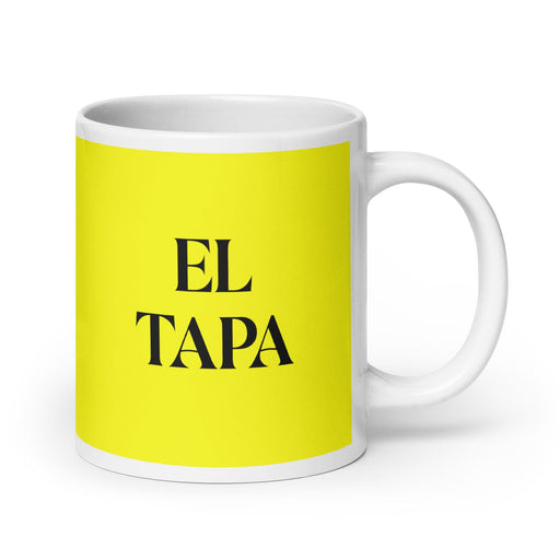 El Tapa The Tapas Lover Funny Home Office Work Coffee Mug Mexican Spanish Pride Gift White Glossy Cup Yellow Card Mug Mexicada 20 oz