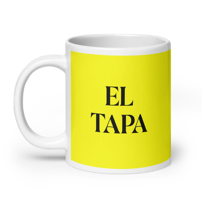 El Tapa The Tapas Lover Funny Home Office Work Coffee Mug Mexican Spanish Pride Gift White Glossy Cup Yellow Card Mug Mexicada