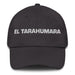 El Tarahumara The Tarahumara Mexican Spanish Pride Gift Regalo Dad Hat - Mexicada