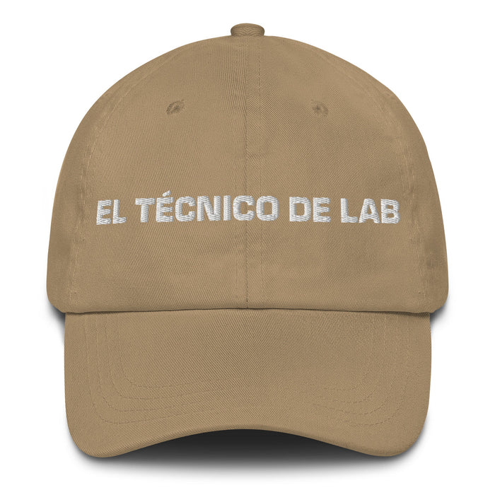 El Técnico De Lab The Lab Technician Mexican Spanish Pride Gift Regalo Dad Hat - Mexicada