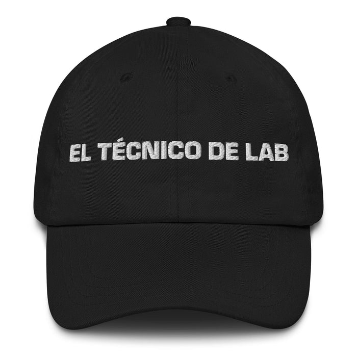 El Técnico De Lab The Lab Technician Mexican Spanish Pride Gift Regalo Dad Hat Mexicada Black