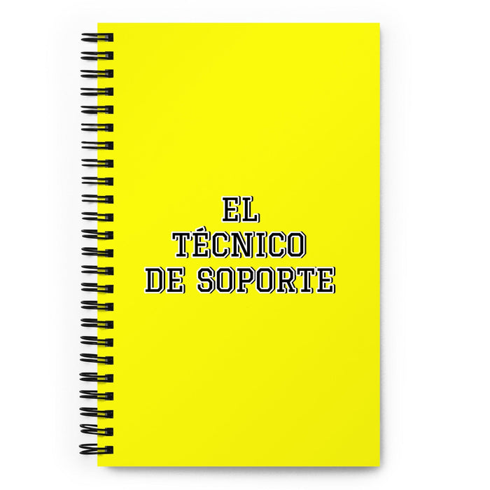 El Técnico De Soporte The Support Technician | Yellow Spiral Notebook, 140 Dotted Sheets | Funny Gift Idea Home Office Work | Mexican Spanish Pride Gift Mexicada
