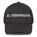 El Terapeuta The Therapist Mexican Spanish Pride Gift Regalo Dad Hat Mexicada Dark Grey