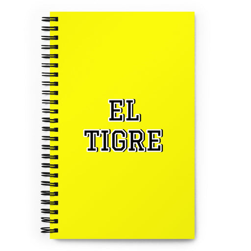 El Tigre The Tiger | Yellow Spiral Notebook, 140 Dotted Sheets | Funny Gift Idea Home Office Work | Mexican Spanish Pride Gift Mexicada