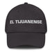 El Tijuanense The Tijuana Resident Mexican Spanish Pride Gift Regalo Dad Hat Mexicada Dark Grey