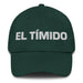 El Tímido The Shy One Mexican Spanish Pride Gift Regalo Dad Hat Mexicada Spruce