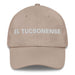 El Tucsonense The Tucson Resident Mexican Spanish Pride Gift Regalo Dad Hat - Mexicada