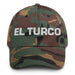 El Turco The Turkish Mexican Spanish Pride Gift Regalo Dad Hat - Mexicada