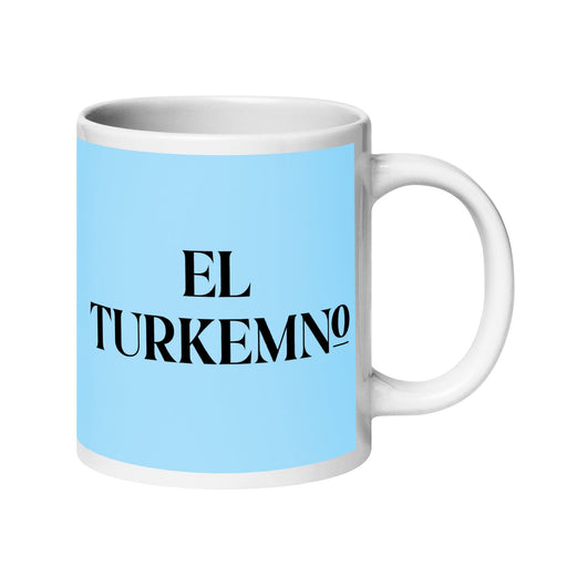 El Turkemno The Turkmen Funny Home Office Work Coffee Mug Mexican Spanish Pride Gift White Glossy Cup Sky Blue Card Mug Mexicada 20 oz