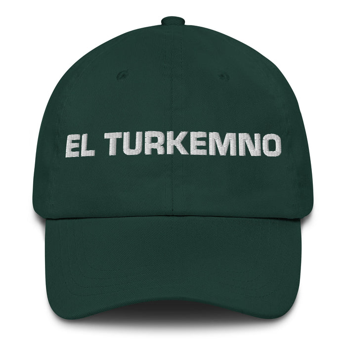 El Turkemno The Turkmen Mexican Spanish Pride Gift Regalo Dad Hat - Mexicada