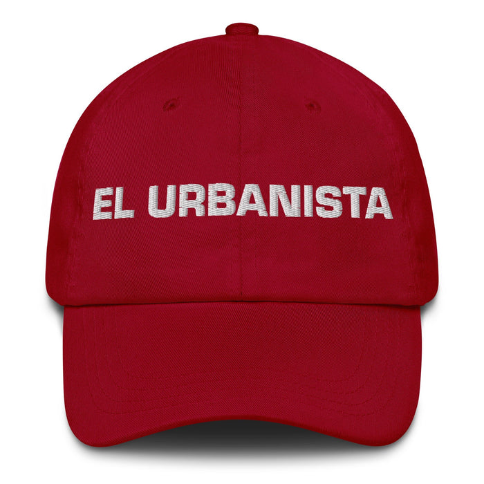 El Urbanista The Urban Planner Mexican Spanish Pride Gift Regalo Dad Hat - Mexicada