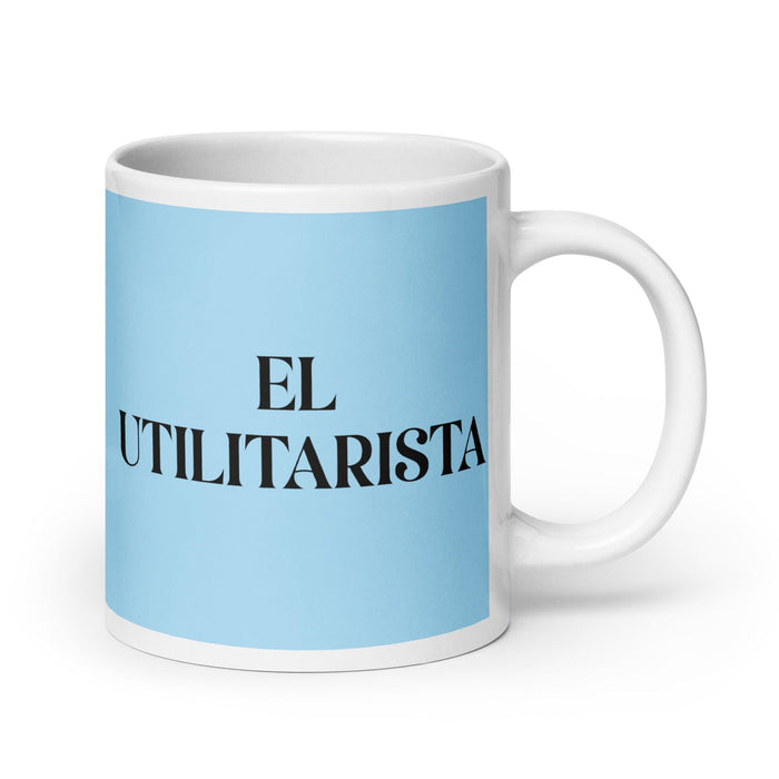 El Utilitarista The Utilitarian Funny Home Office Work Coffee Mug Mexican Spanish Pride Gift White Glossy Cup Sky Blue Card Mug Mexicada 20 oz