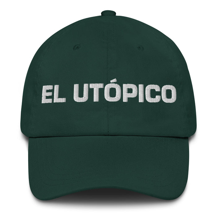 El Utópico The Utopian Mexican Spanish Pride Gift Regalo Dad Hat - Mexicada