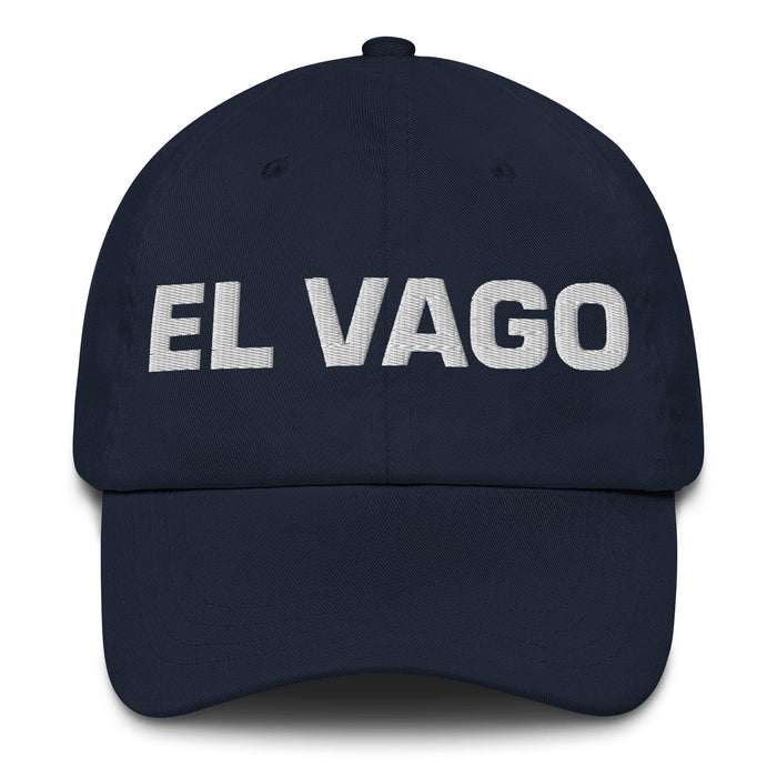 El Vago The Lazy One Mexican Spanish Pride Gift Regalo Dad Hat Mexicada Navy