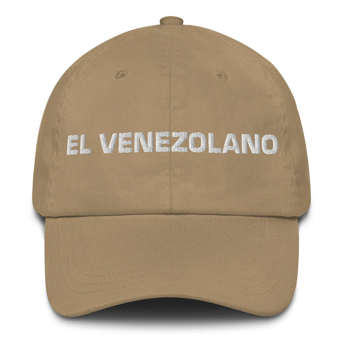 El Venezolano The Venezuelan Mexican Spanish Pride Gift Regalo Dad Hat Mexicada Khaki