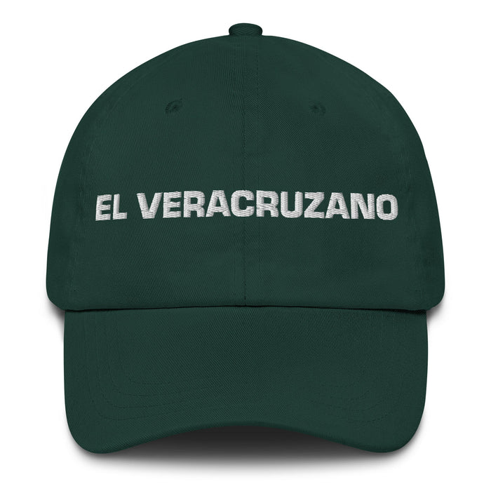 El Veracruzano The Veracruz Resident Mexican Spanish Pride Gift Regalo Dad Hat - Mexicada