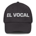 El Vocal The Vocal Member Mexican Spanish Pride Gift Regalo Dad Hat Mexicada Dark Grey