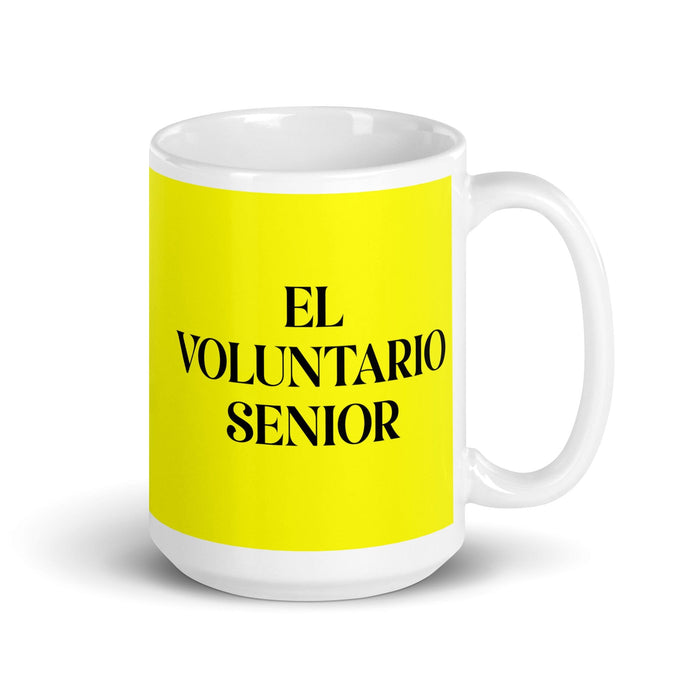 El Voluntario Senior The Senior Volunteer Funny Home Office Work Coffee Mug Mexican Spanish Pride Gift White Glossy Cup Yellow Card Mug Mexicada 15 oz