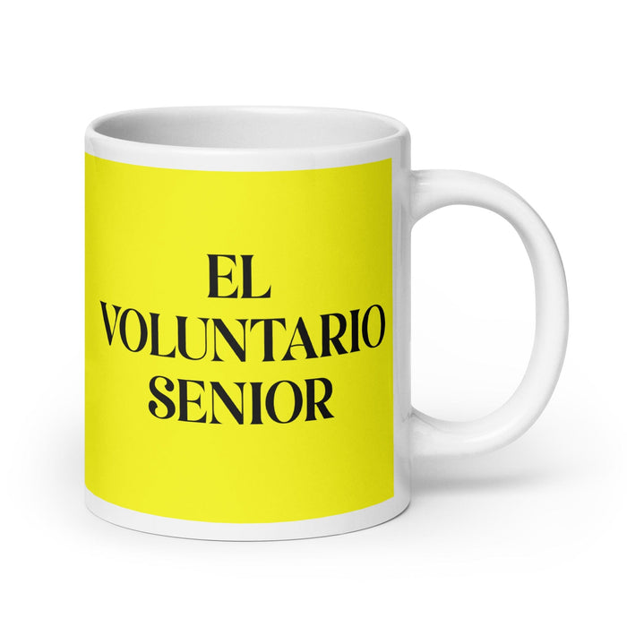 El Voluntario Senior The Senior Volunteer Funny Home Office Work Coffee Mug Mexican Spanish Pride Gift White Glossy Cup Yellow Card Mug Mexicada 20 oz