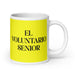 El Voluntario Senior The Senior Volunteer Funny Home Office Work Coffee Mug Mexican Spanish Pride Gift White Glossy Cup Yellow Card Mug Mexicada 20 oz