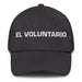 El Voluntario The Volunteer Mexican Spanish Pride Gift Regalo Dad Hat - Mexicada