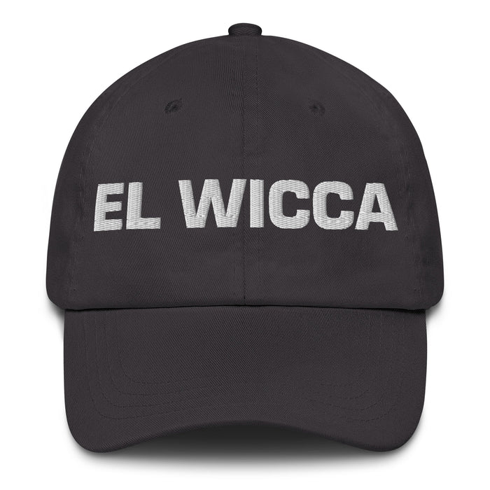 El Wicca The Wiccan Mexican Spanish Pride Gift Regalo Dad Hat - Mexicada