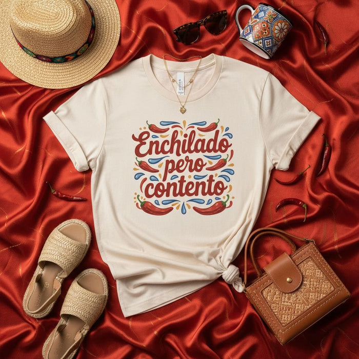 Enchilado Pero Contento T-Shirt, Spicy Chili Pepper Humor Tee, Happy Foodie Spanish Quote Shirt, Unisex Fiesta Mexico Gift Apparel Mexicada