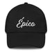 Épico Embroidered Dad Hat | Epic, Legend, Adventure, Heroic | É5 Mexicada