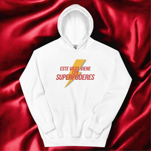 Este Vaso Viene Con Superpoderes Exclusive Art Piece Home Office Work Mexican Spanish Pride Gift One-Of-A-Kind Unisex Hoodie | E11 Mexicada White / S