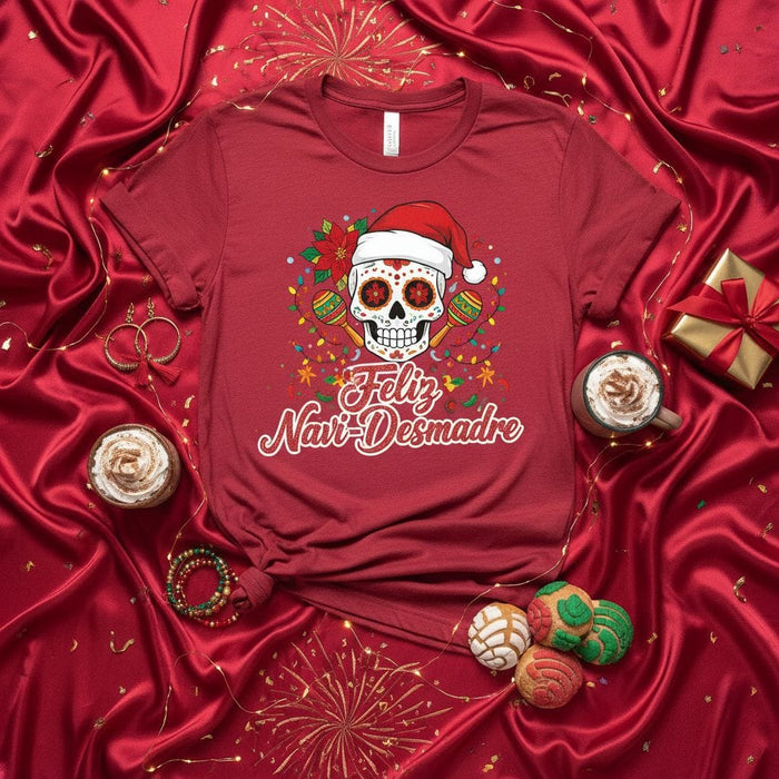 Feliz Navi-Desmadre Sugar Skull Christmas T-Shirt, Santa Hat Calavera Mexican Holiday Tee, Funny Spanish Xmas Party Top, Dia de Muertos Gift for Him Her, Festive Poinsettia Maracas Lights Graphic Shirt Mexicada