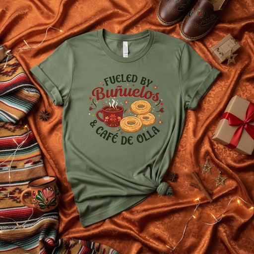Fueled By Buñuelos & Café De Olla Shirt, Festive Holiday Christmas Latina Foodie T-Shirt, Mexican Dessert Comfort Food Tee, Coffee Lover Gift, Unisex Graphic T-shirt Mexicada