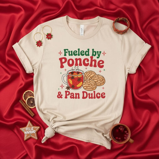 Fueled by Ponche & Pan Dulce T-Shirt, Christmas Holiday Fiesta Shirt, Cozy Winter Drink and Sweet Bread Tee, Feliz Navidad Gift, Festive Mexican Foodie Unisex Apparel Mexicada