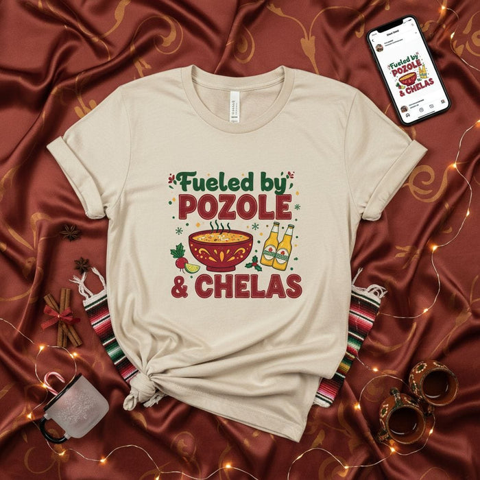 Fueled by Pozole & Chelas T-Shirt: Funny Mexican Food and Beer Tee, Latinx Culture Gift, Unisex Holiday Apparel for Men and Women, Comfortable Graphic Shirt with Spanish Phrase Mexicada