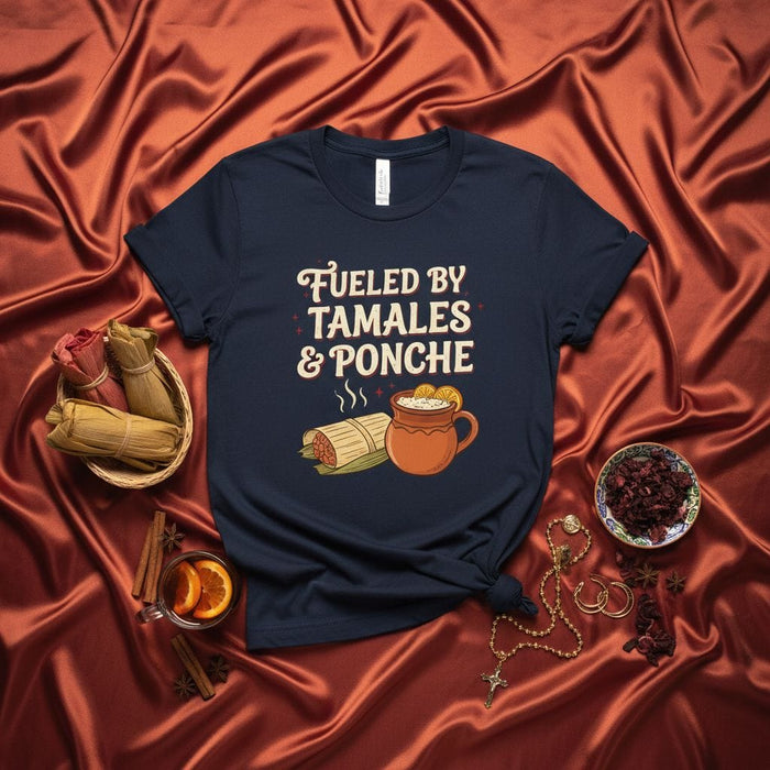 Fueled By Tamales & Ponche T-Shirt | Cozy Mexican Food & Drink Holiday Tee | Unisex Christmas Apparel | Traditional Latin Winter Season Top Gift Mexicada