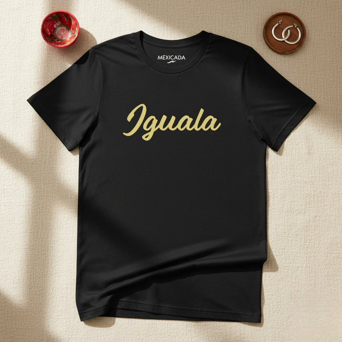 Iguala Men & Women's T-Shirt | Iguala, Strength, Unity, Pride, Heritage | I5