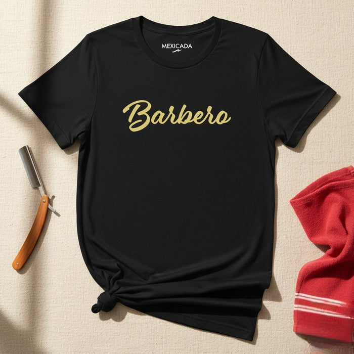 Barbero Men & Women's T-Shirt | Barber, Style, Shave, Grooming, Profession | B5