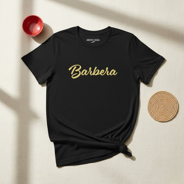 Barbera Men & Women's T-Shirt | B5 | Strength, Heritage, Bold, Masculine, Confidence
