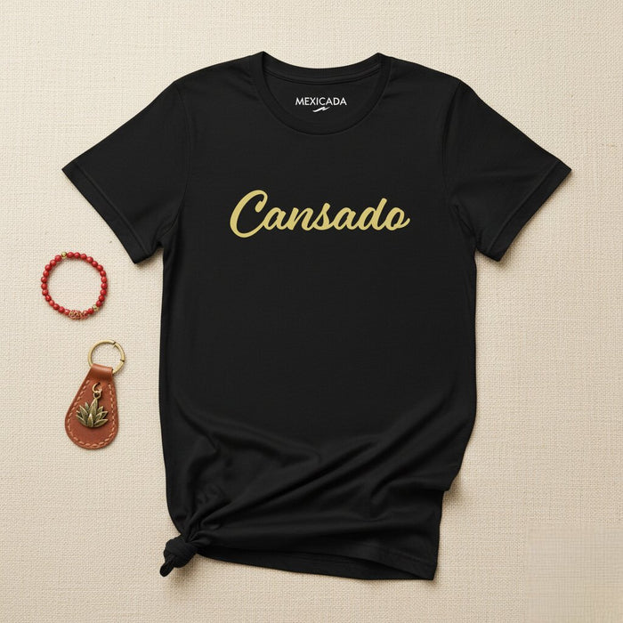 Maglietta Cansado Uomo e Donna | Stanco, Forza, Resilienza, Motivazione, C5