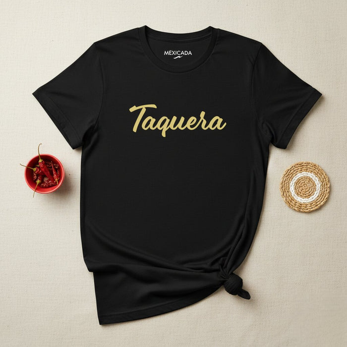 Maglietta Taquera Uomo e Donna | Taco, Cibo Messicano, Cultura, Divertimento, L5