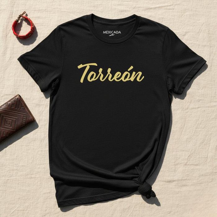 Maglietta Torreón per Uomo e Donna | Torreón, Forza, Orgoglio, Coraggio, Messico | T5
