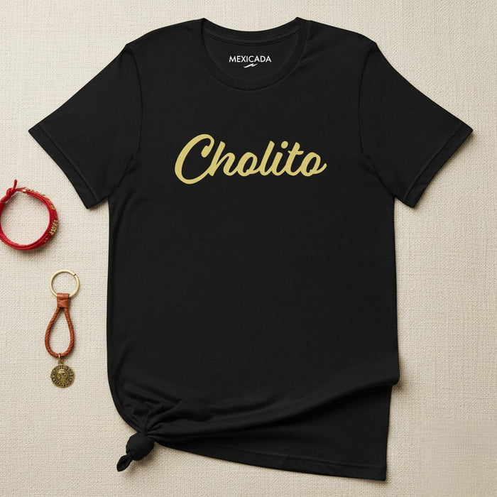 Cholito Men & Women's T-Shirt | C5 | Strength, Culture, Pride, Tradition, Heritage