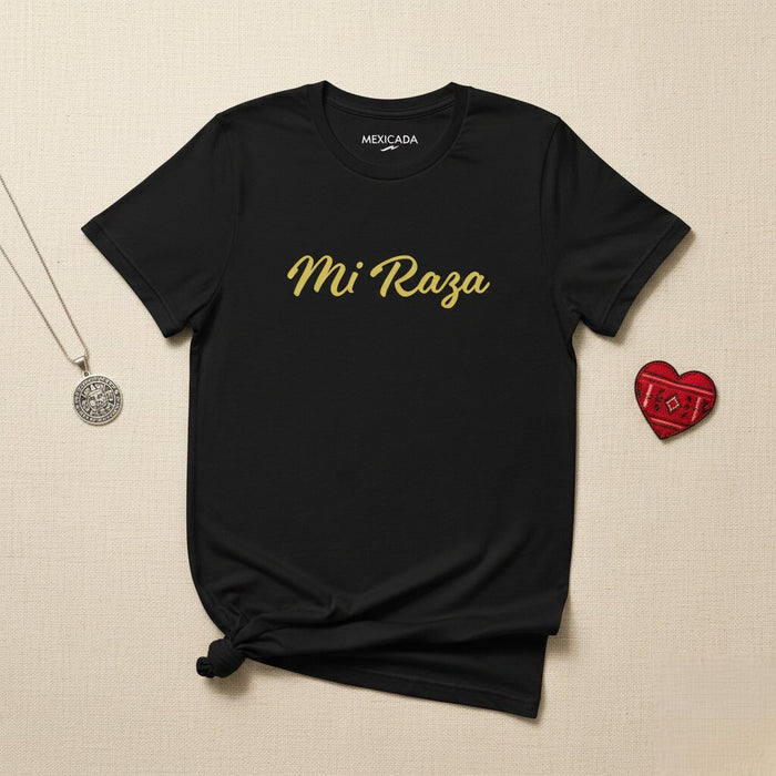 Mi Raza Men & Women's T-Shirt | My Race, Identity, Culture, Strength, Pride | M5