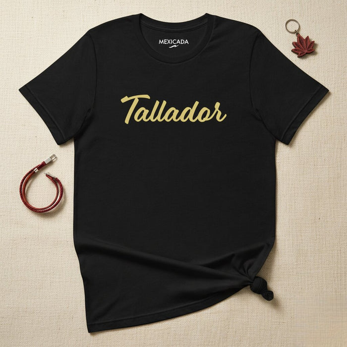 Maglietta Tallador Uomo & Donna | Scultura, Forza, Arte, Artigianato | T5