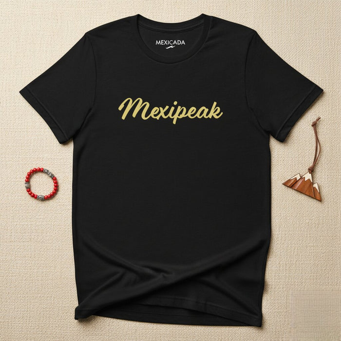 Mexipeak Men & Women's T-Shirt | Mexican, Heritage, Culture, Pride, M5
