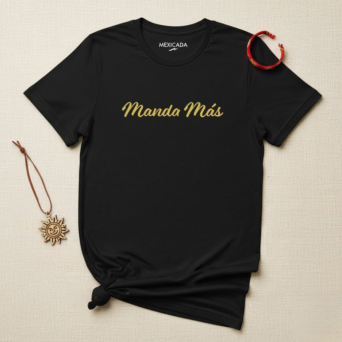 Maglietta Manda Más da uomo e donna | Potere, forza, leadership, fiducia, audacia | M5