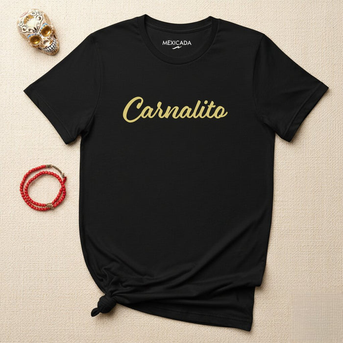 Maglietta Carnalito Uomo e Donna | Carnalito, Fratellanza, Forza, Lealtà, Unità | C5