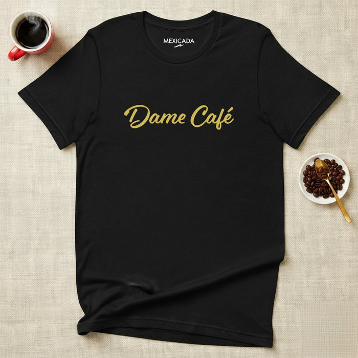 Maglietta Dame Café da uomo e donna | Caffè, energia, forza, motivazione, potenza | D5