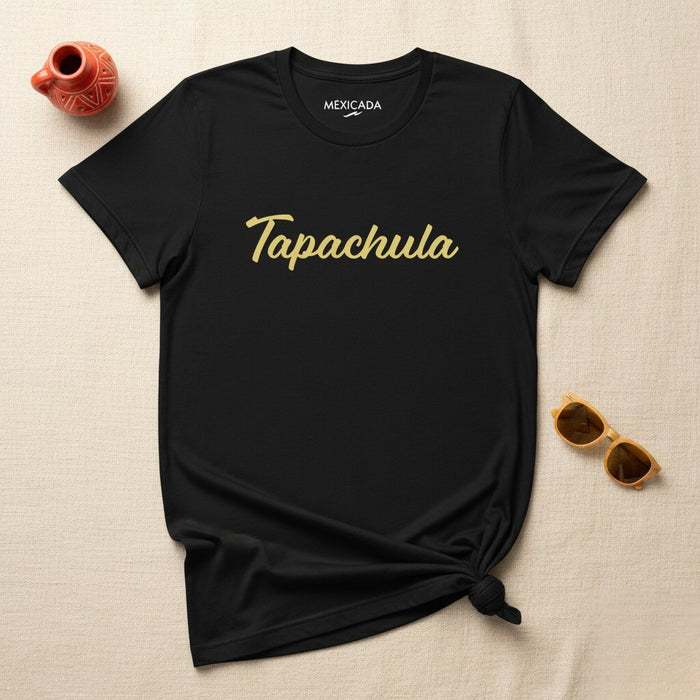 Maglietta Uomo e Donna Tapachula | Tapachula, Messico, Orgoglio, Avventura, Viaggio, Cultura | T5